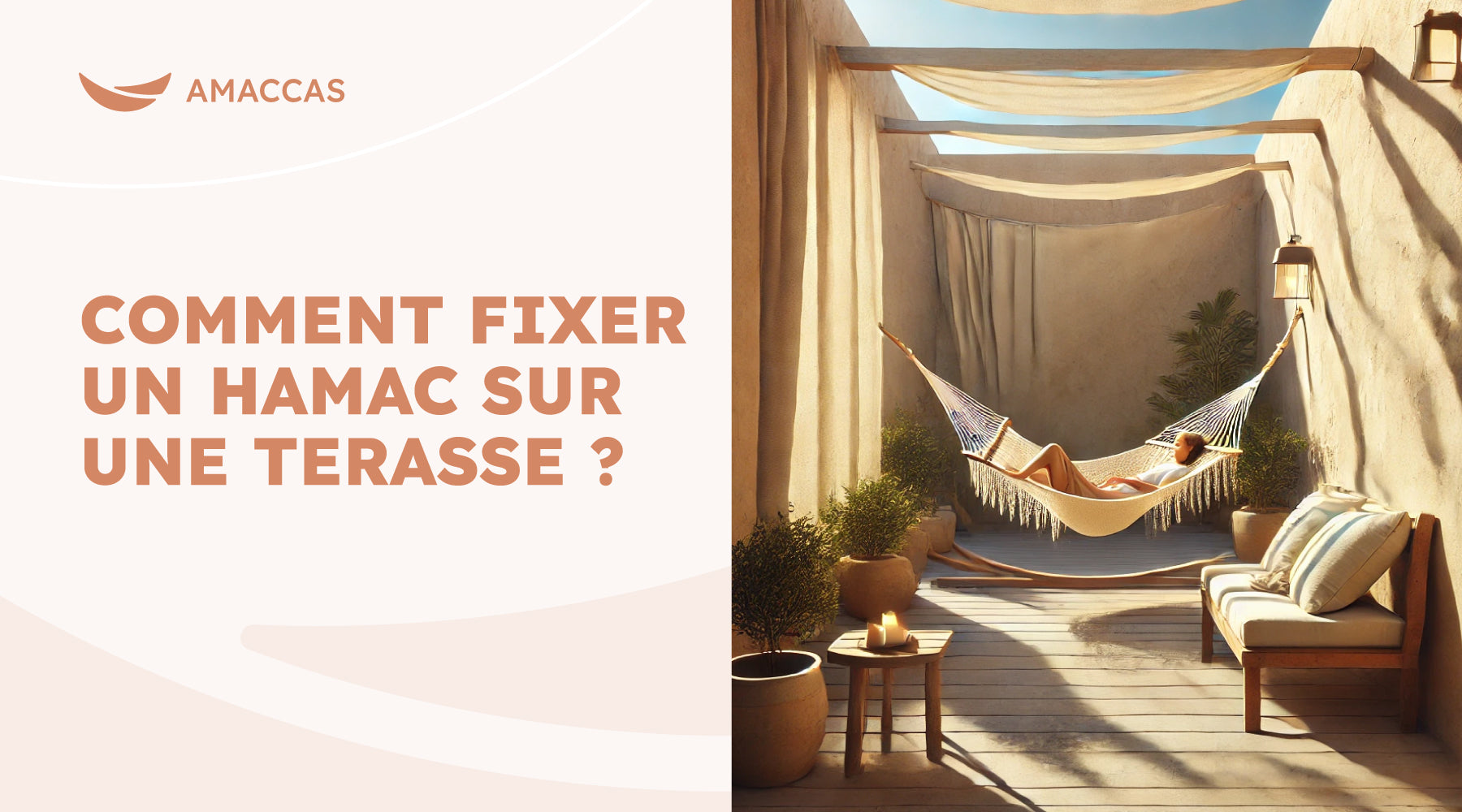 Comment Fixer un Hamac sur une Terrasse