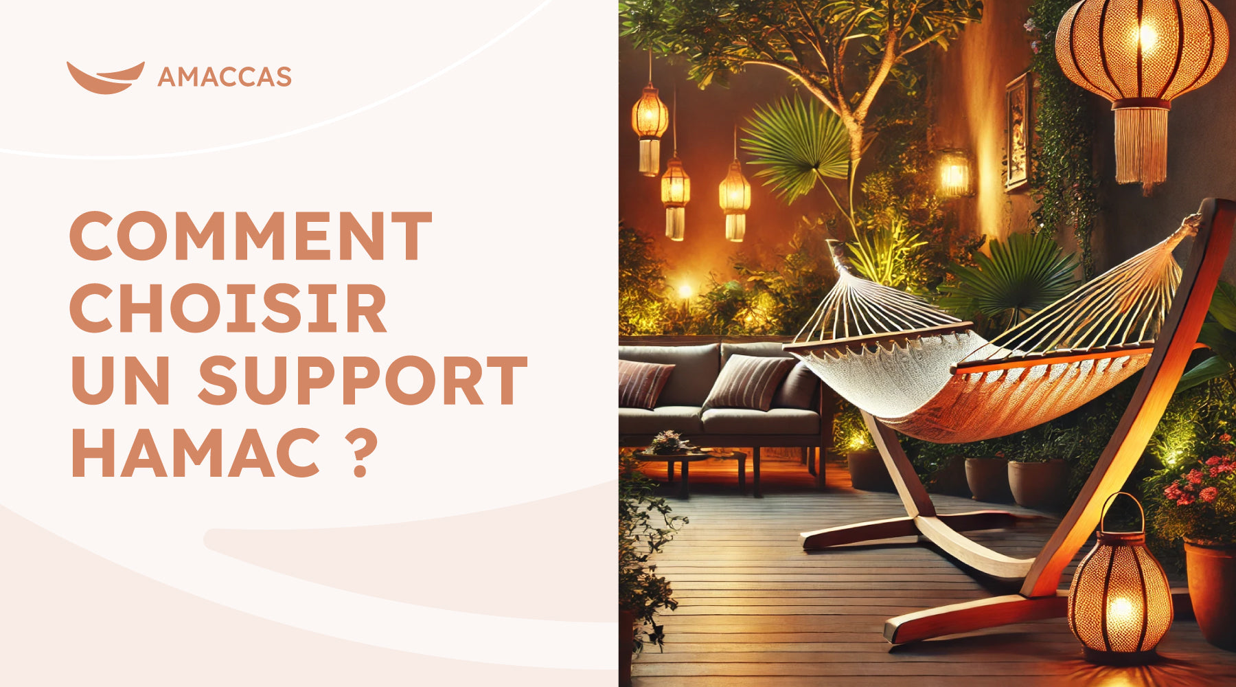 Comment Choisir un Support Hamac