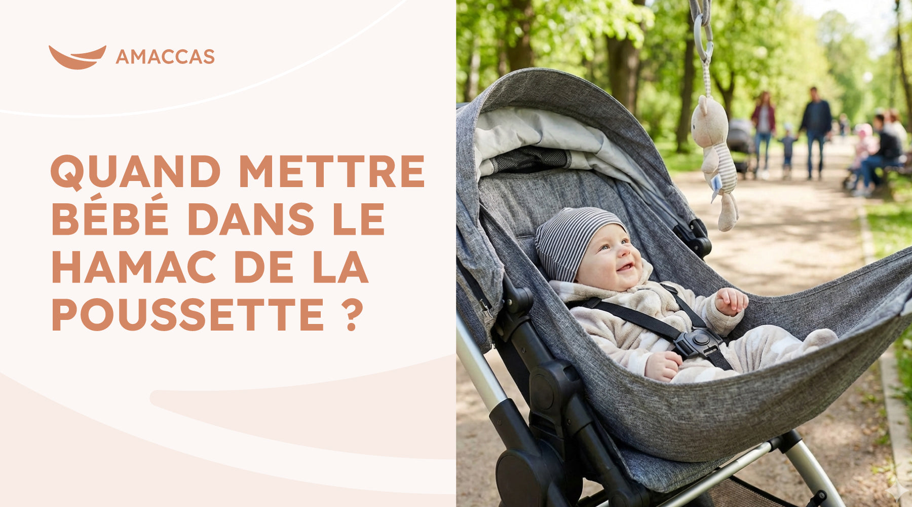 Quand Mettre Bébé dans le Hamac de la Poussette
