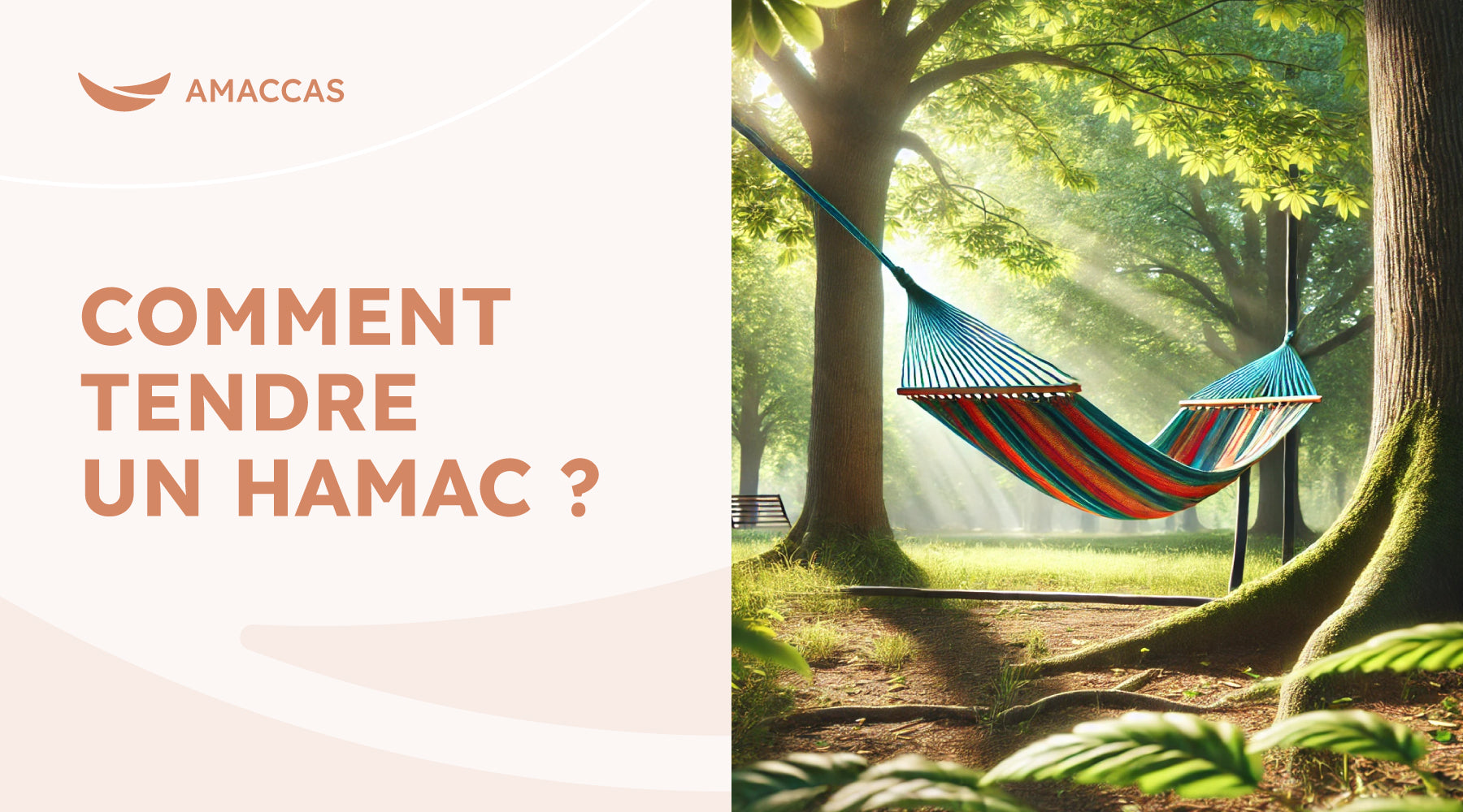 Comment Tendre un Hamac