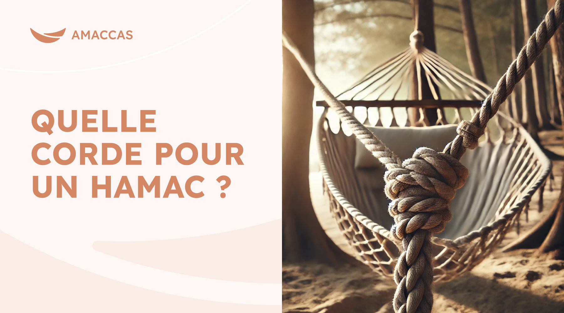 Quelle Corde pour un Hamac