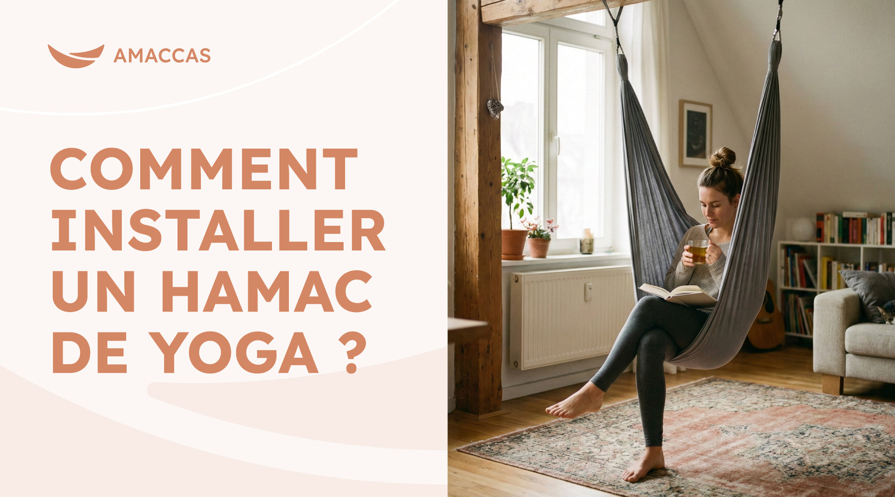 Comment Installer un Hamac de Yoga